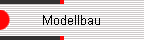 Modellbau